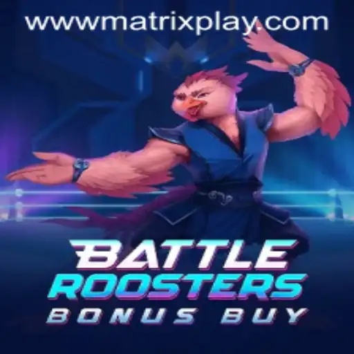 BattleRoostersBonusBuy and MatrixPlay: A New Era in Gaming