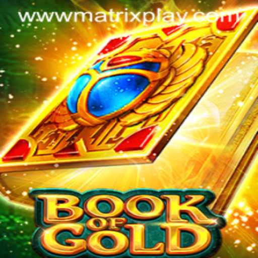 The Mystical Book of Gold Unveiling Matrix Play