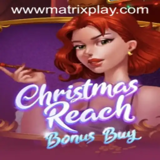 Unwrapping the Exciting World of ChristmasReachBonusBuy and MatrixPlay
