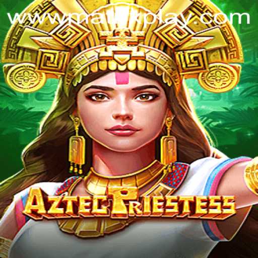 Discover AztecPriestess A Journey into MatrixPlay