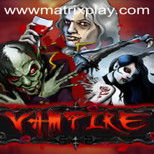 Discover Vampire: The MatrixPlay Game Phenomenon