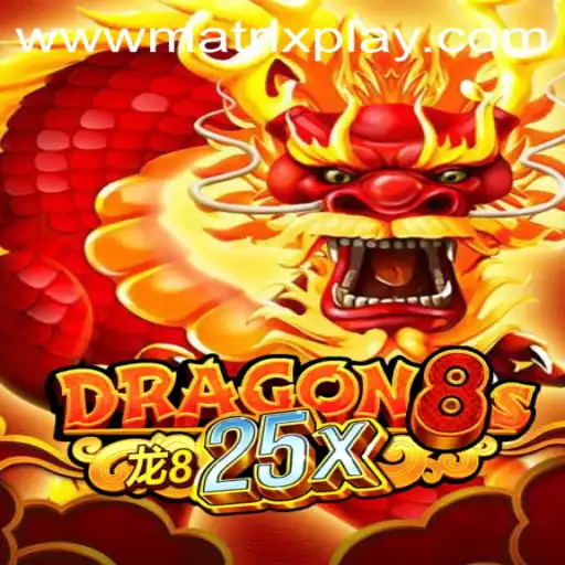 Exploring the Enchanting World of Dragon8s25x with MatrixPlay