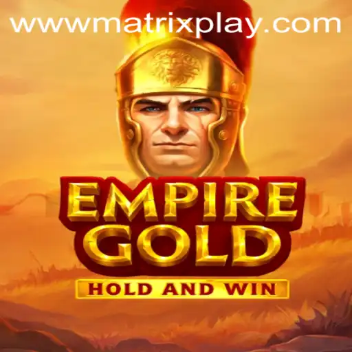 EmpireGold Unveils MatrixPlay