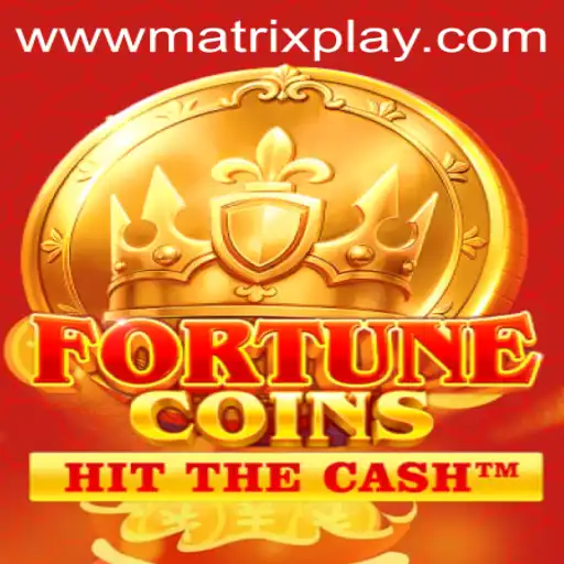 Exploring FortuneCoins A New World of Excitement with MatrixPlay