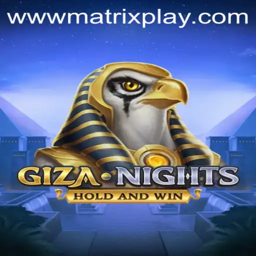 Giza Nights: Unraveling Ancient Mysteries with Modern MatrixPlay