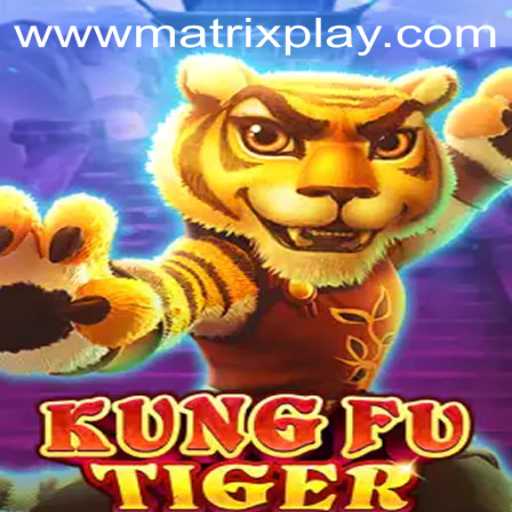Unleashing the Power of KungFuTiger MatrixPlay