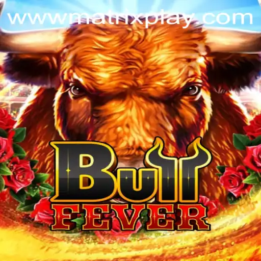 Unveiling BullFever: An Exciting New Game Experience with MatrixPlay
