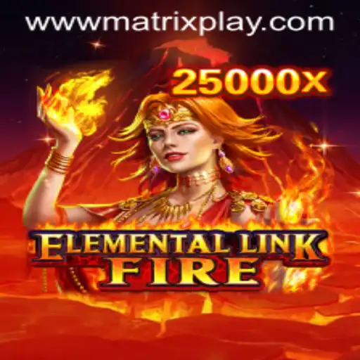 Discovering ElementalLinkFire: A Unique Gaming Experience with MatrixPlay