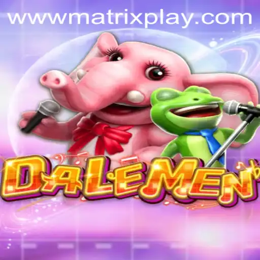 Explore the World of DALEMEN and MatrixPlay