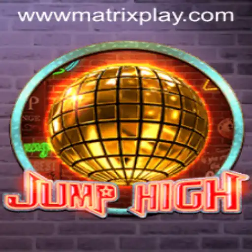 Explore the Thrills of JumpHigh with MatrixPlay