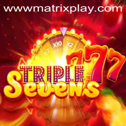 Exploring 777TripleSeven and MatrixPlay