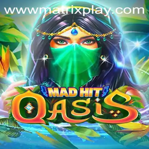 MadHitOasis: The Thrilling Adventure Game with a Twist of MatrixPlay