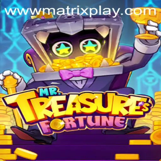 Discover the Exciting World of MrTreasuresFortune through the MatrixPlay Experience