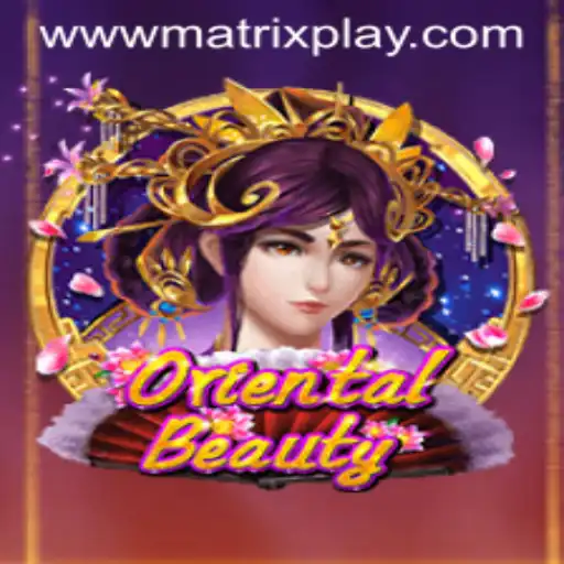 Discover the Enchantment of OrientalBeauty: A MatrixPlay Experience