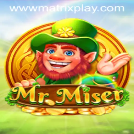 Explore the World of MrMiser and MatrixPlay