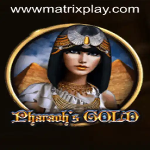 PharaohsGold: Unlocking Ancient Wealth with MatrixPlay