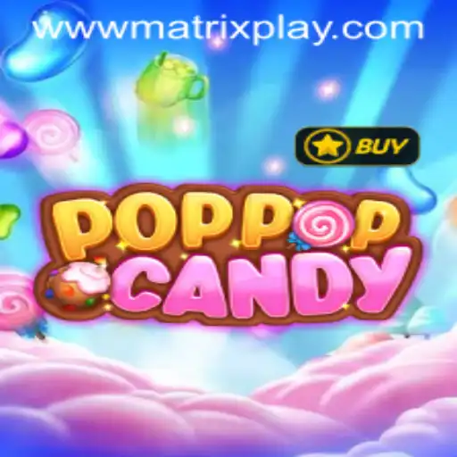 POPPOPCANDY and MatrixPlay: A Sweet New Gaming Experience