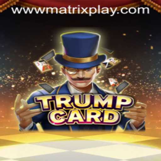 Unveiling the Dynamics of TrumpCard and MatrixPlay